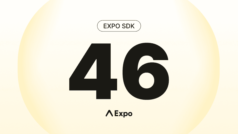 Expo 46 is available Expo 46が公開されました