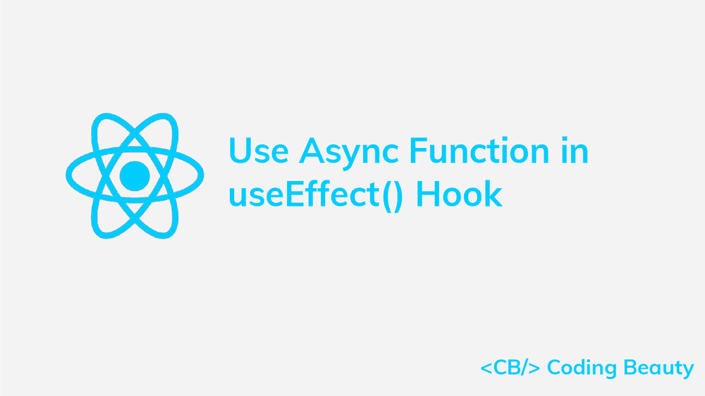 How to Use an Async Function in the React useEffect() Hook useEffectでasync/awaitを使う方法